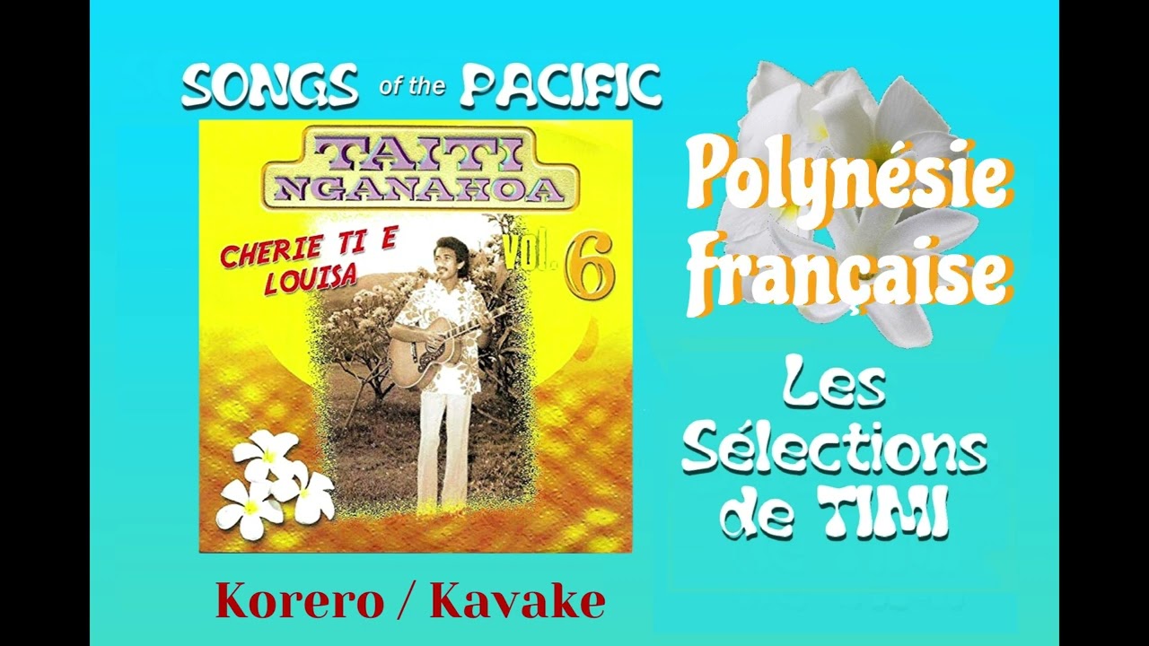Korero - Kavake / TAITI NGANAHOA