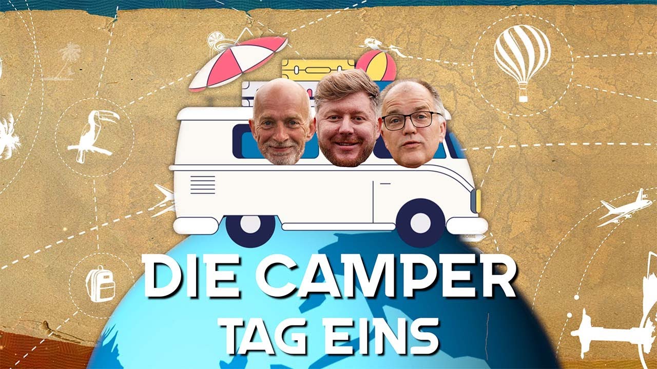 Die Camper - Urlaub zum Vergessen | Folge Eins!