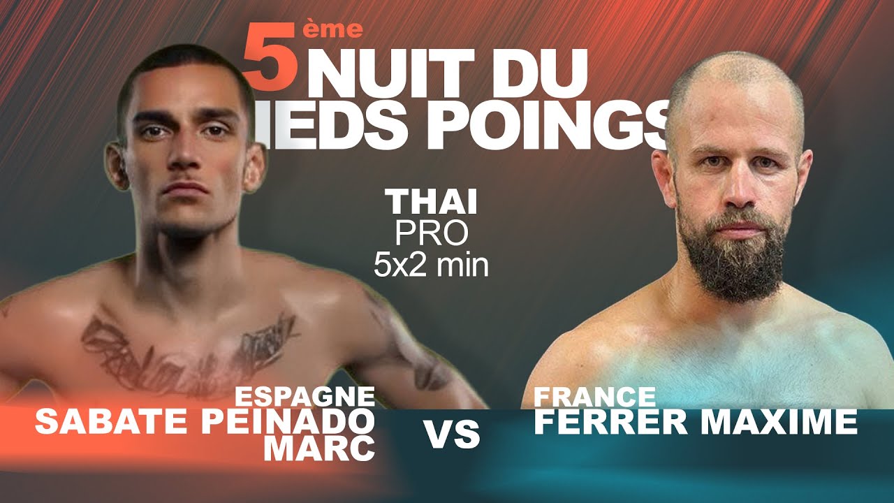 Maxime FERRER vs Marc SABATE By @vxstv #nuit_du_pied_poing