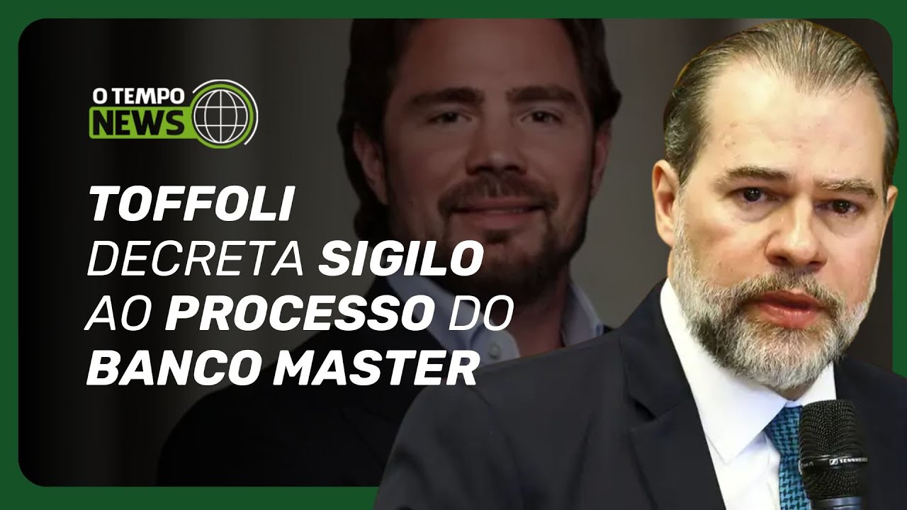 Toffoli impõe sigilo total no caso Vorcaro do Banco Master | O TEMPO News