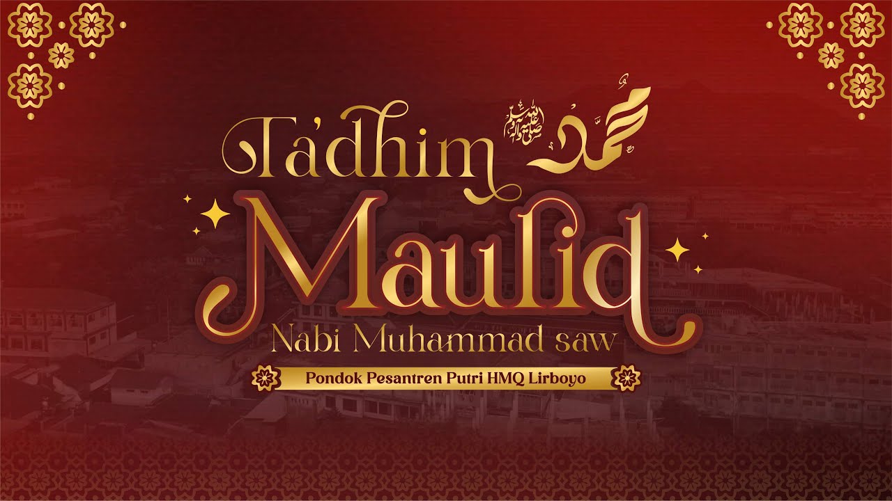 [LIVE] TA'DHIM MAULID NABI MUHAMMAD SAW 1447 H | HMQ LIRBOYO