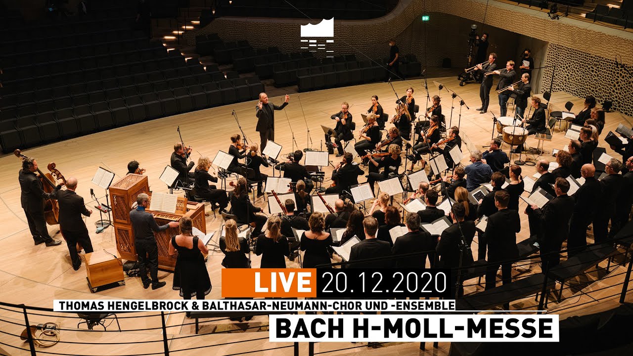 Elbphilharmonie LIVE | Bach h-Moll-Messe | Thomas Hengelbrock & Balthasar-Neumann-Chor und -Ensemble