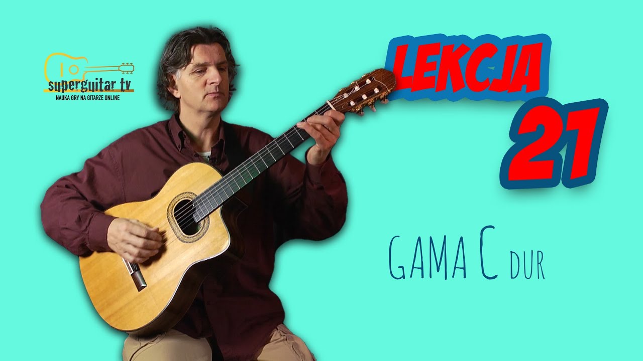 Lekcja 21. #Nauka gry na gitarze. Podstawy. Gama C dur.