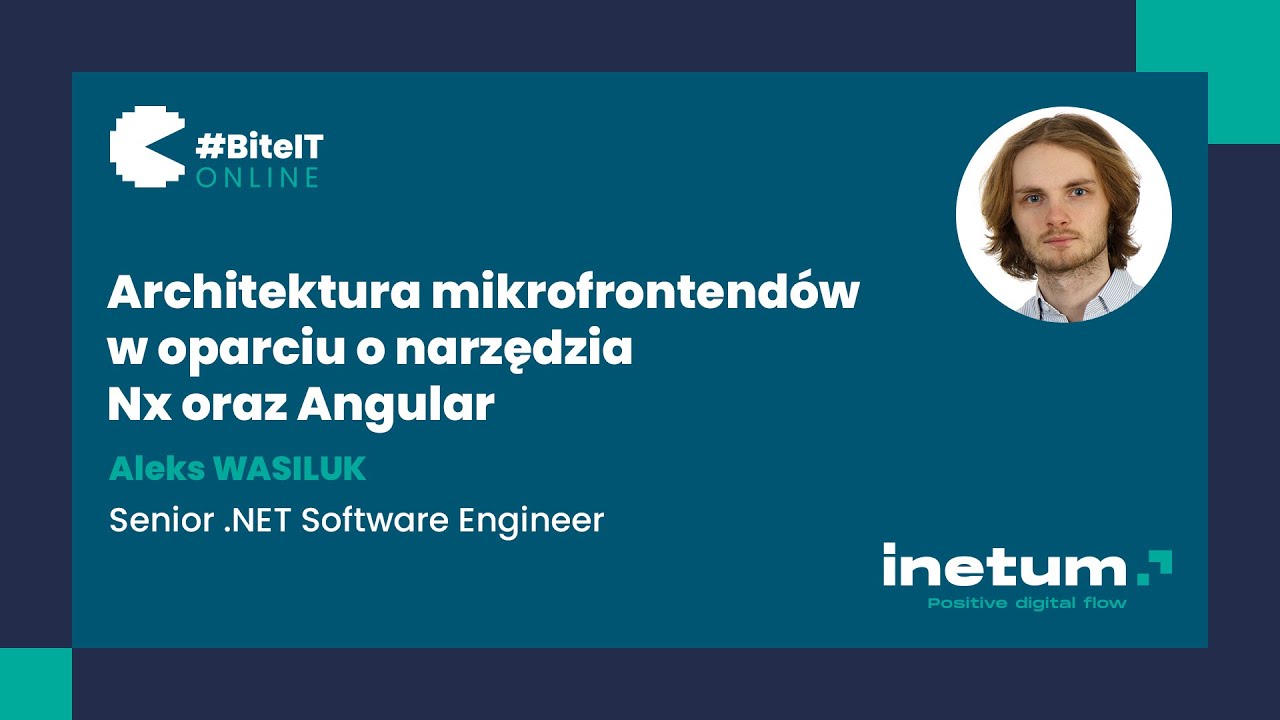 #84 BiteIT: Architektura mikrofrontendów w oparciu o narzędzia Nx oraz Angular
