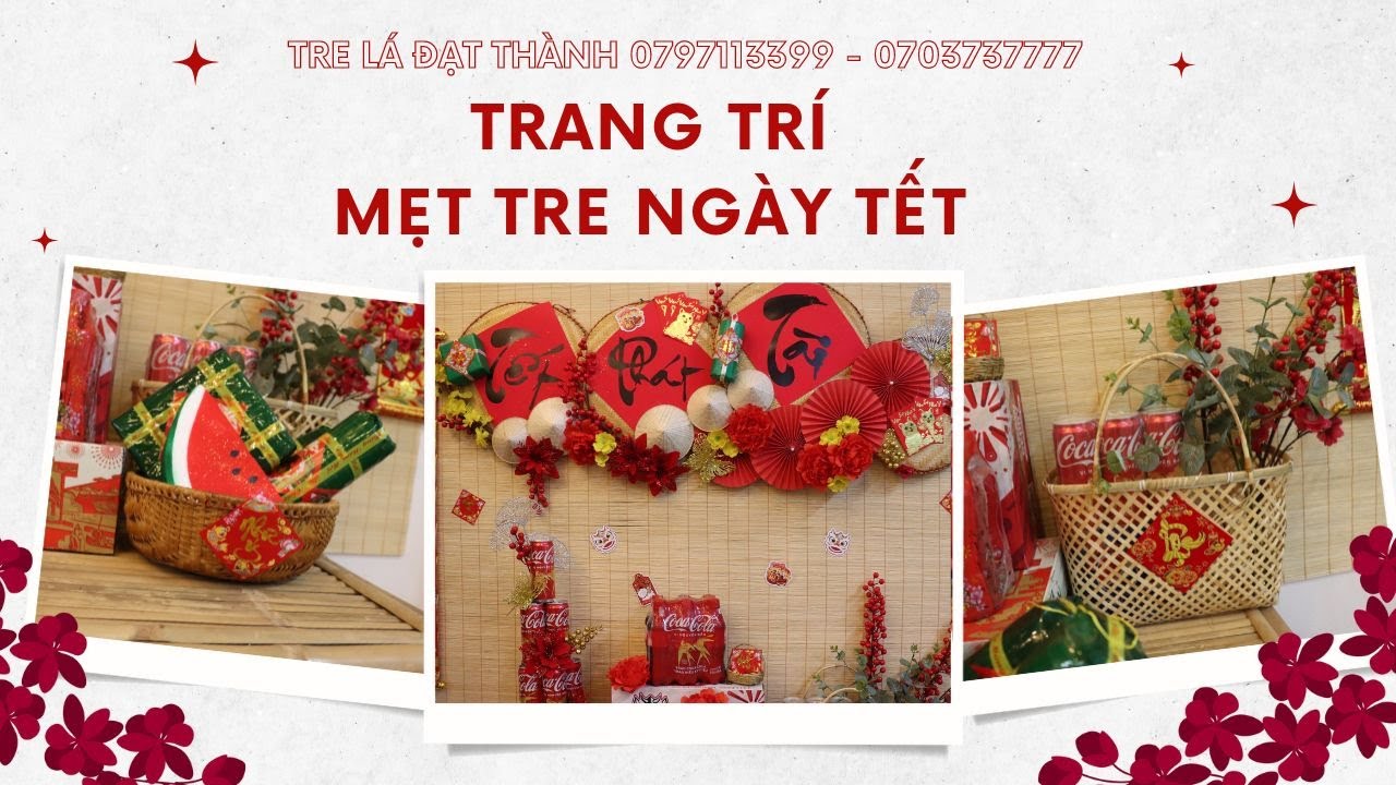 Cách Làm Mẹt Trang Trí Tết - Trang Trí Mẹt Tre Ngày Tết | Tre Lá Đạt Thành
