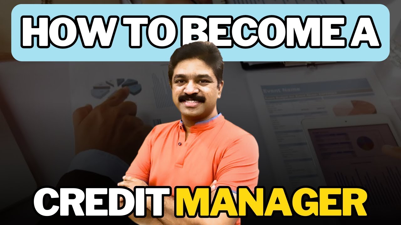 How to Become a Credit Manager | CA Raja Classes