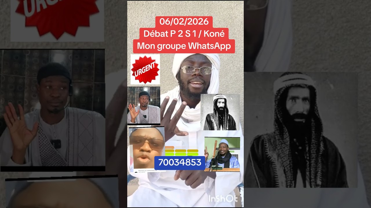 Oustaz Berthé, Débat P 2 S 1 /A. Koné / mon groupe WhatsApp