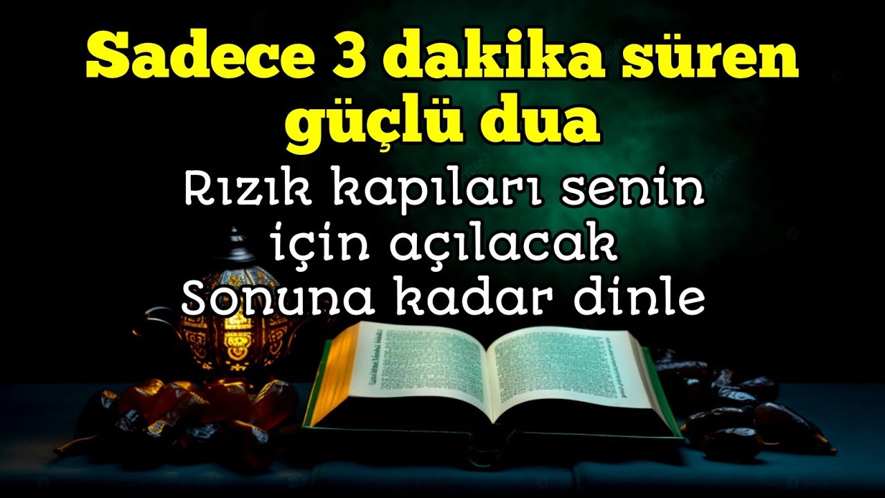 Hayatı ve sorunları değiştiren dua | Sadece 3 dakika – Rızık yağmur gibi akacak