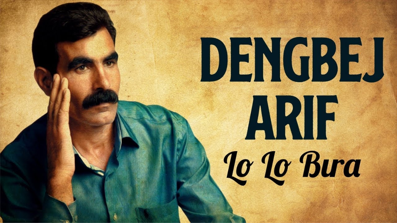 Dengbej Arıf - Lo Lo Bıra