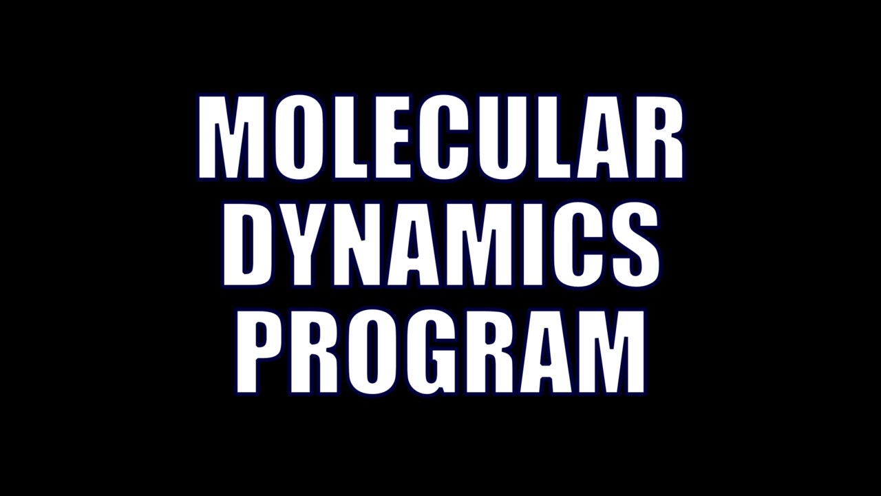 Computational Chemistry 3.9 - MD Program