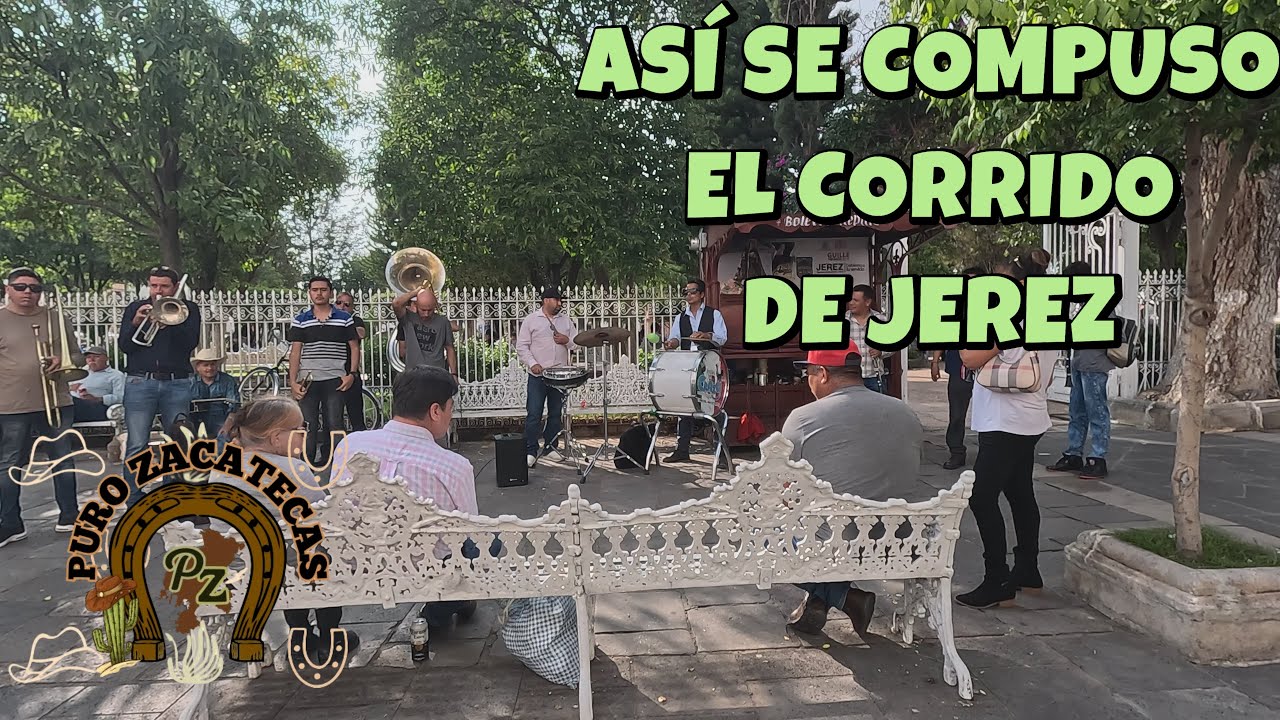 ASÍ SE COMPUSO EL CORRIDO DE JEREZ | PURO ZACATECAS