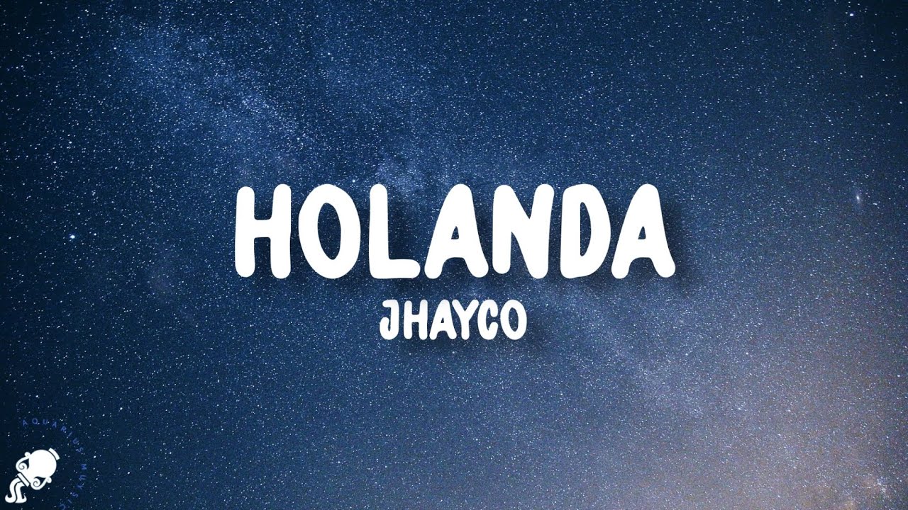 Jhayco - Holanda (Letra/Lyrics)