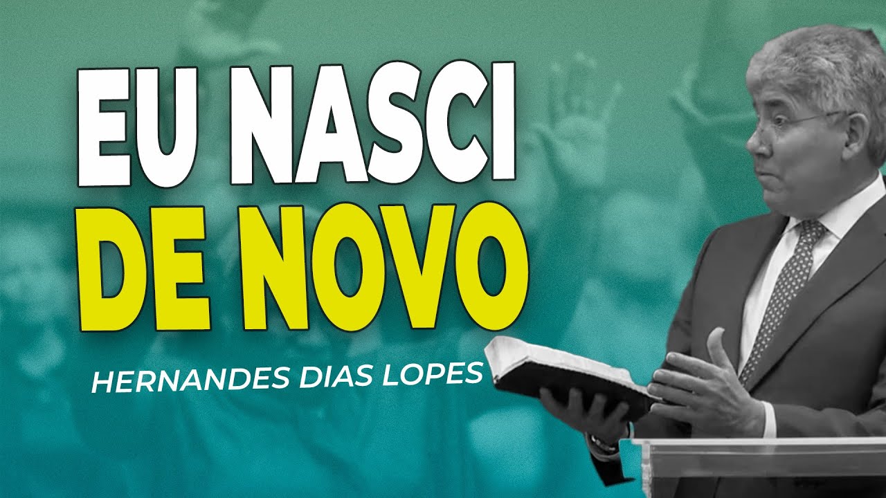 Hernandes Dias Lopes | UMA NOVA VIDA