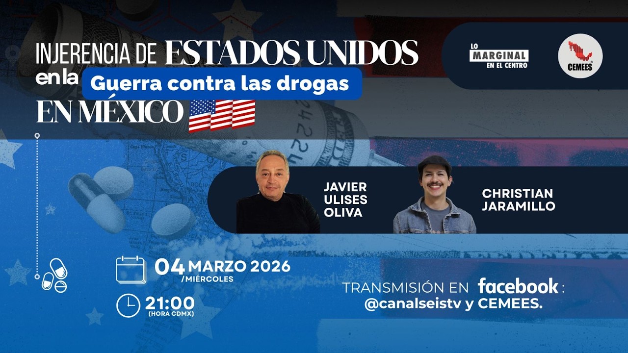 #LoMarginalEnElcentro | Injerencia de Estados Unidos en la Guerra contra las drogas en México
