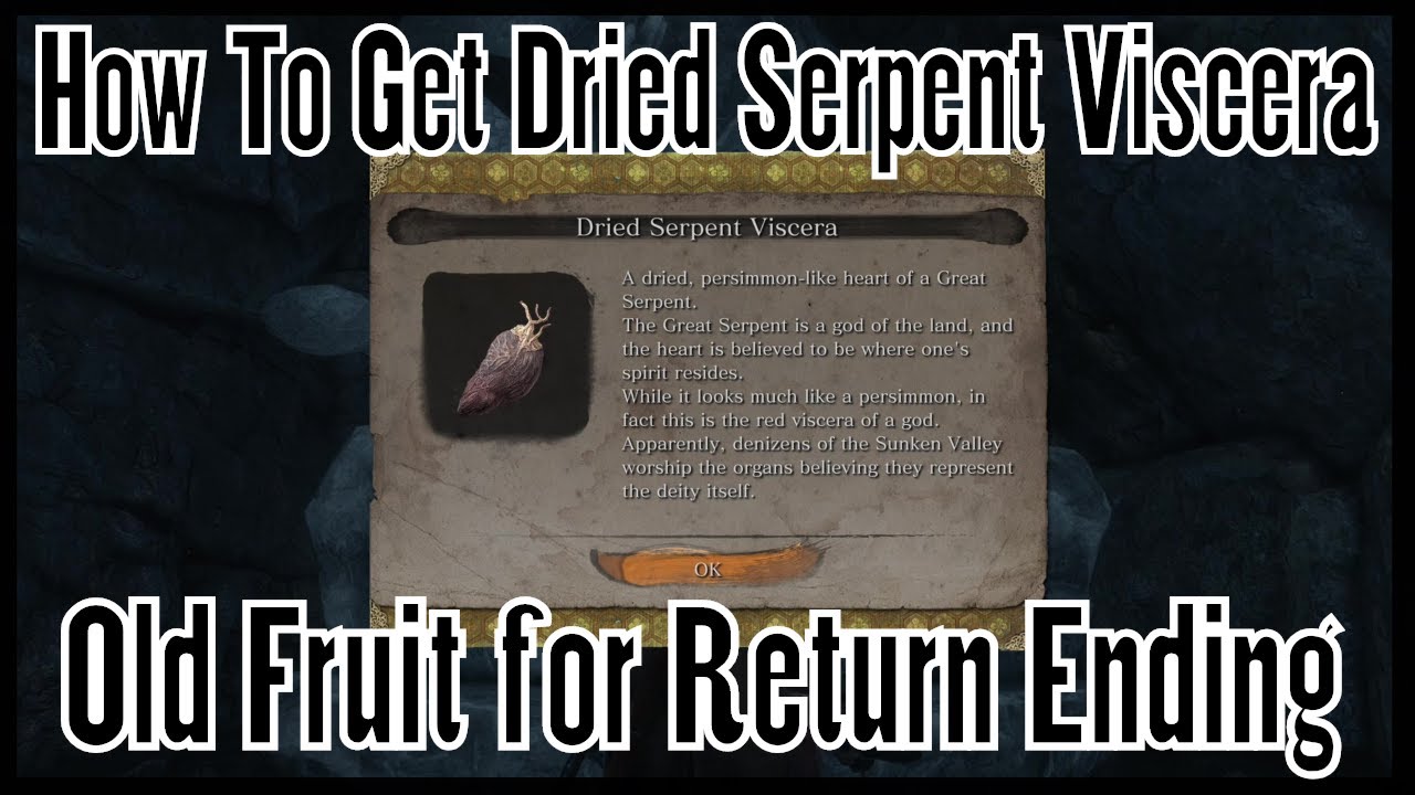 Sekiro Shadows Die Twice - How to Get Dried Serpent Viscera (Old Fruit for Return Ending)