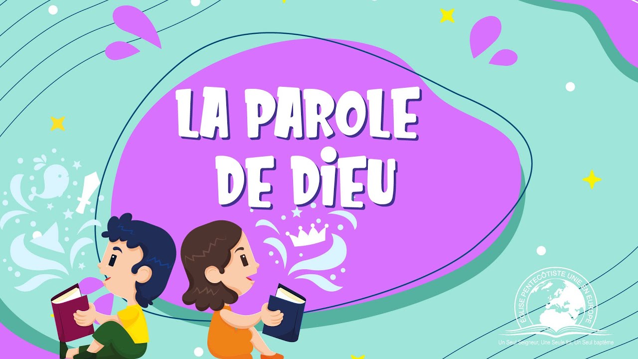 La parole de Dieu | Ecole du dimanche pour les enfants