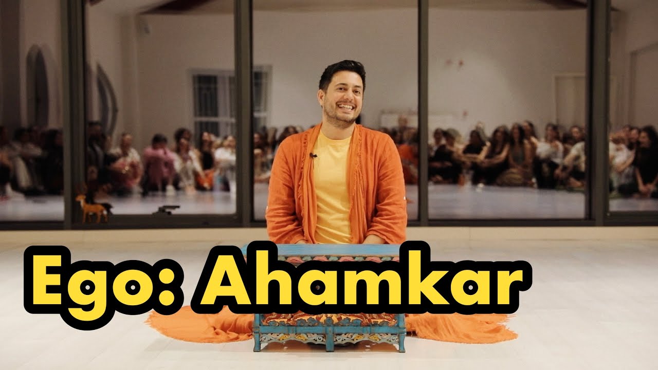 Satsang - Ego: Ahamkar