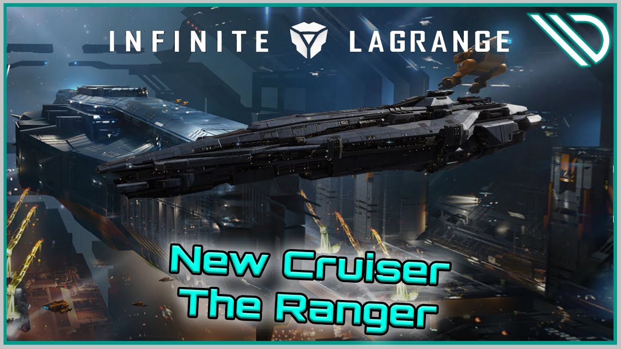 Infinite Lagrange | Новый крейсер! Рейнджер!