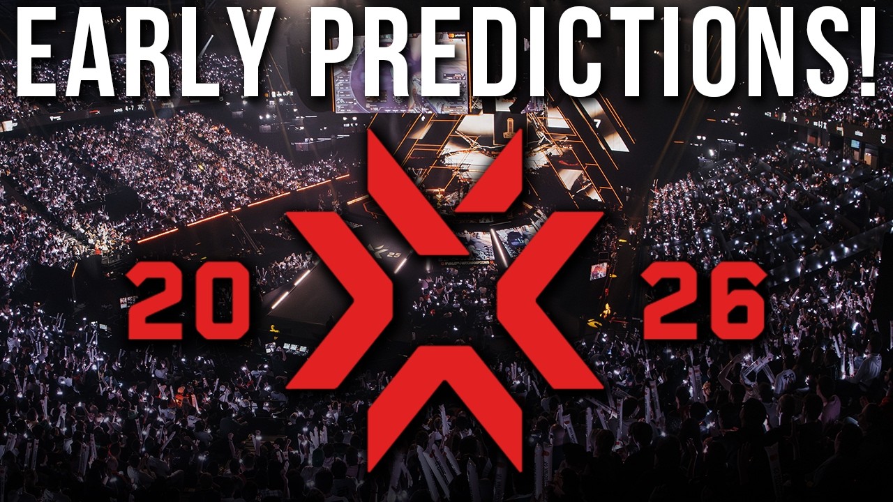 Predicting the whole VCT 2026 season!