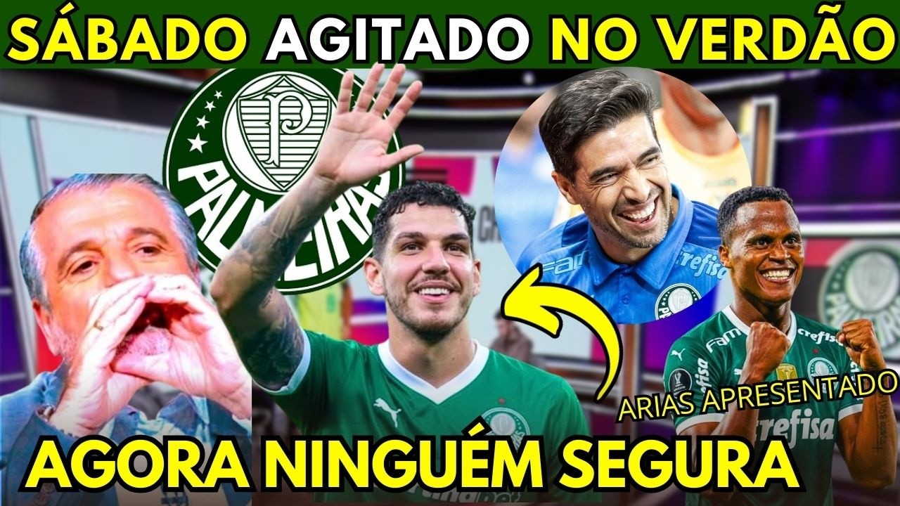 🤯PODE COMEMORAR! NINO NO VERDÃO? ATUALIZAÇÃO DO MERCADO DA BOLA DO PALMEIRAS! ARIAS APRESENTADO