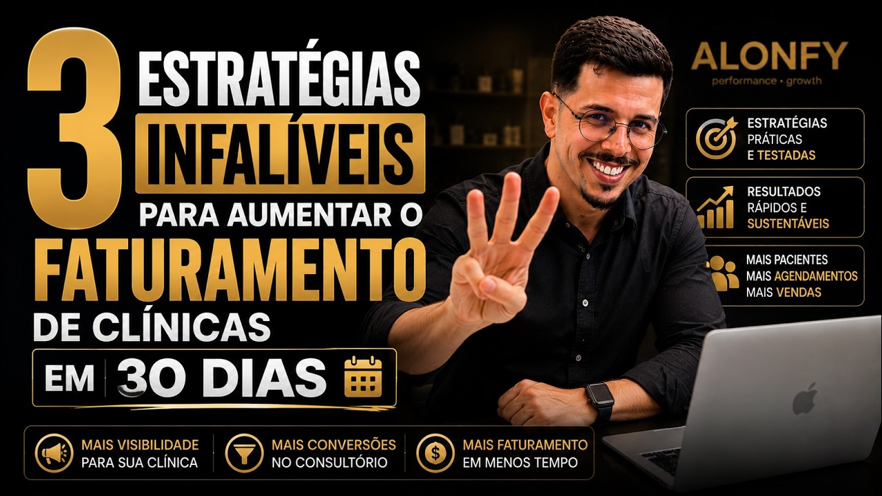 3 estratégias comprovadas para fazer sua clínica faturar mais em 30 dias