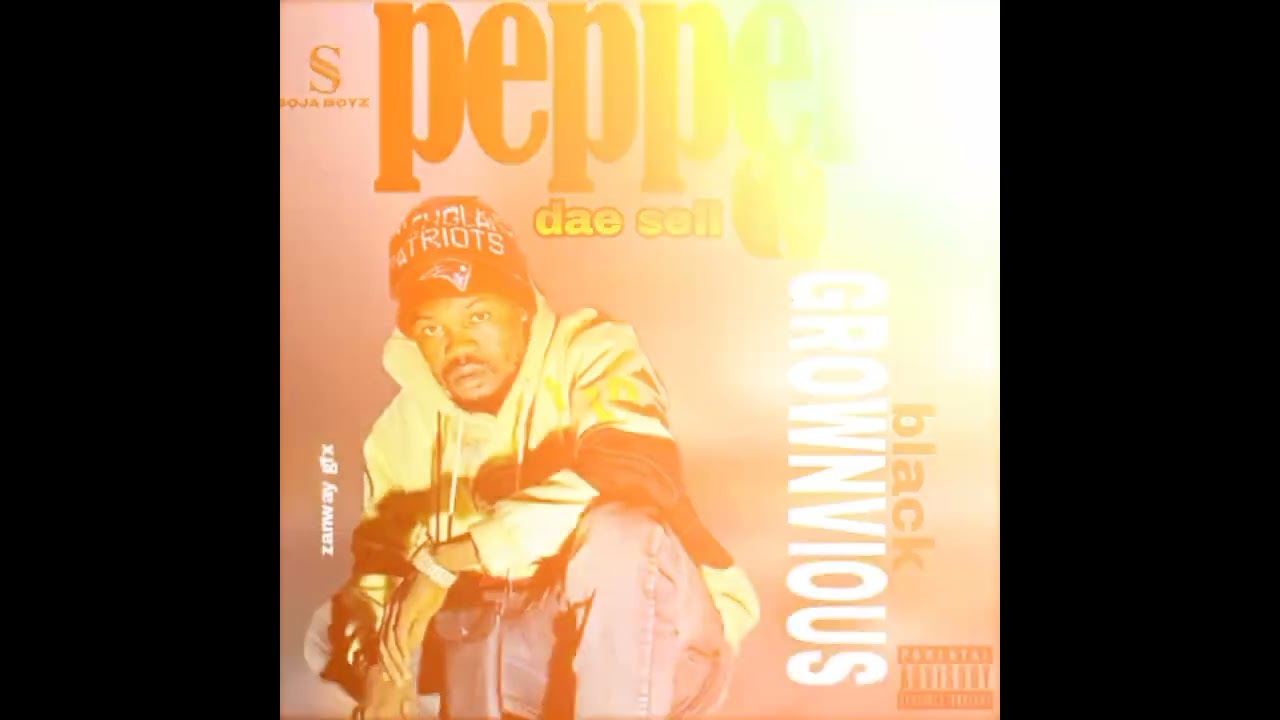 pepper dae sell officialAudio. produce by Dr.KillerBeatz