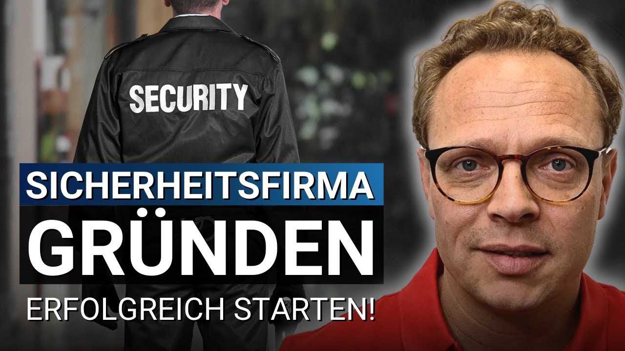 Sicherheitsfirma gründen: 3 Tipps für Deinen Start!