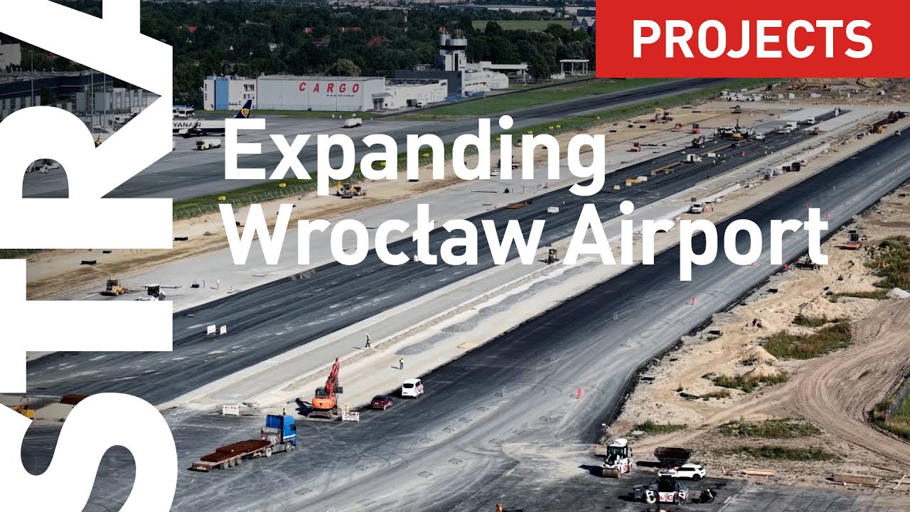 STRABAG rozbudowuje Port Lotniczy Wrocław I expanding  Wrocław Airport