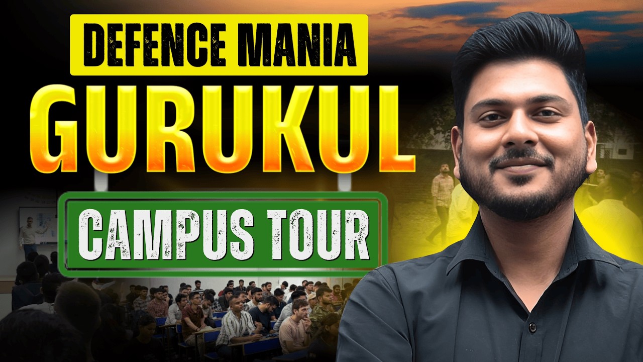 Gurukul क्या है?? Defence Mania Gurukul Campus Tour