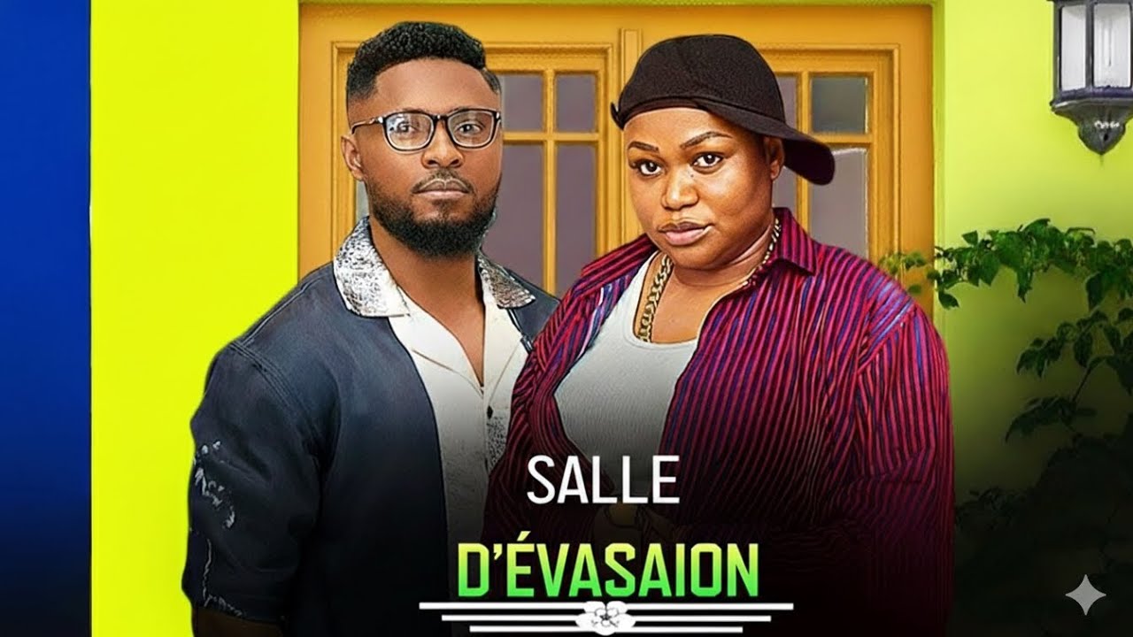SALLE D’ÉVASAION (Ruth Kadiri, Maurice Sam) : Film Nigerian En Francais Complete 2026