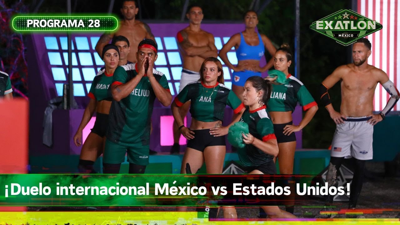 Programa 28 | 7 diciembre 2023 | Duelo Internacional | Exatlón México 2023