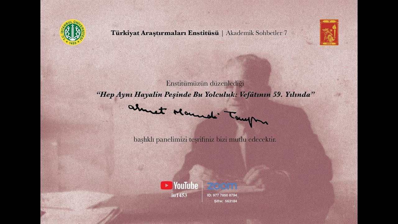 Akademik Sohbetler 7: Ahmet Hamdi Tanpınar