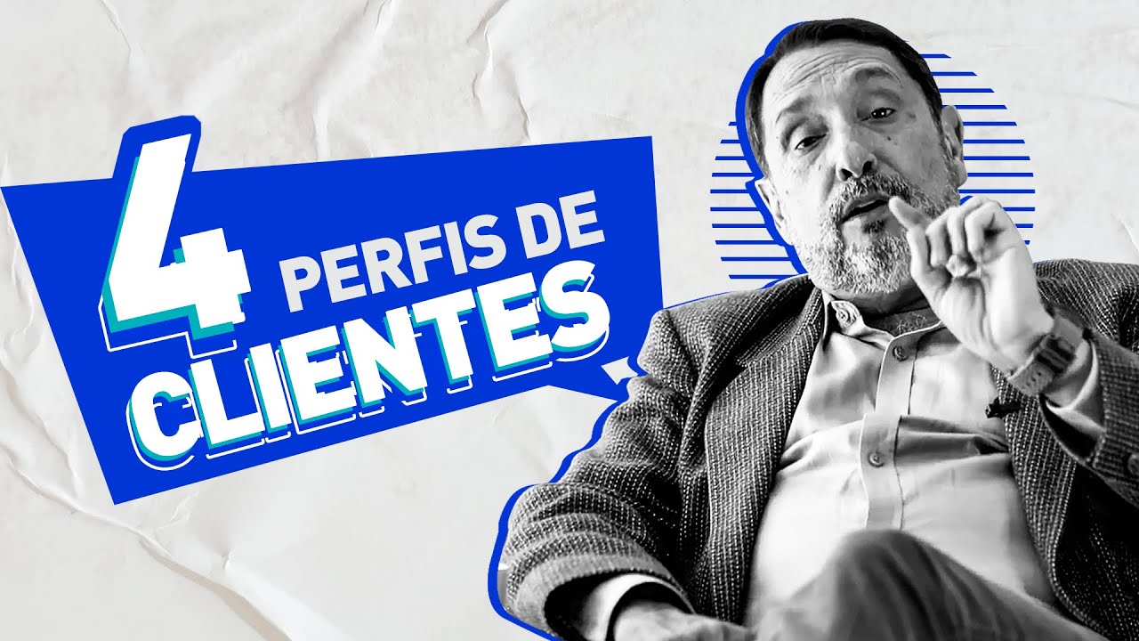 Os 4 perfis de cliente para atender melhor