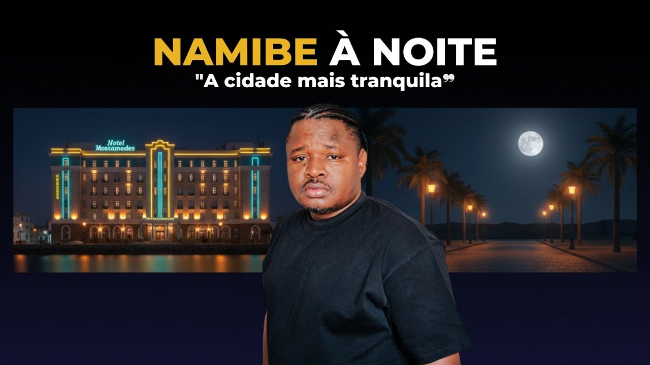 EXPLORANDO NAMIBE À NOITE - A CIDADE AFRICANA QUE VAI TE SURPREENDER