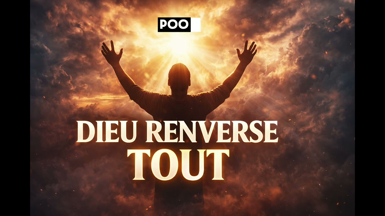 DIEU RENVERSE TOUT