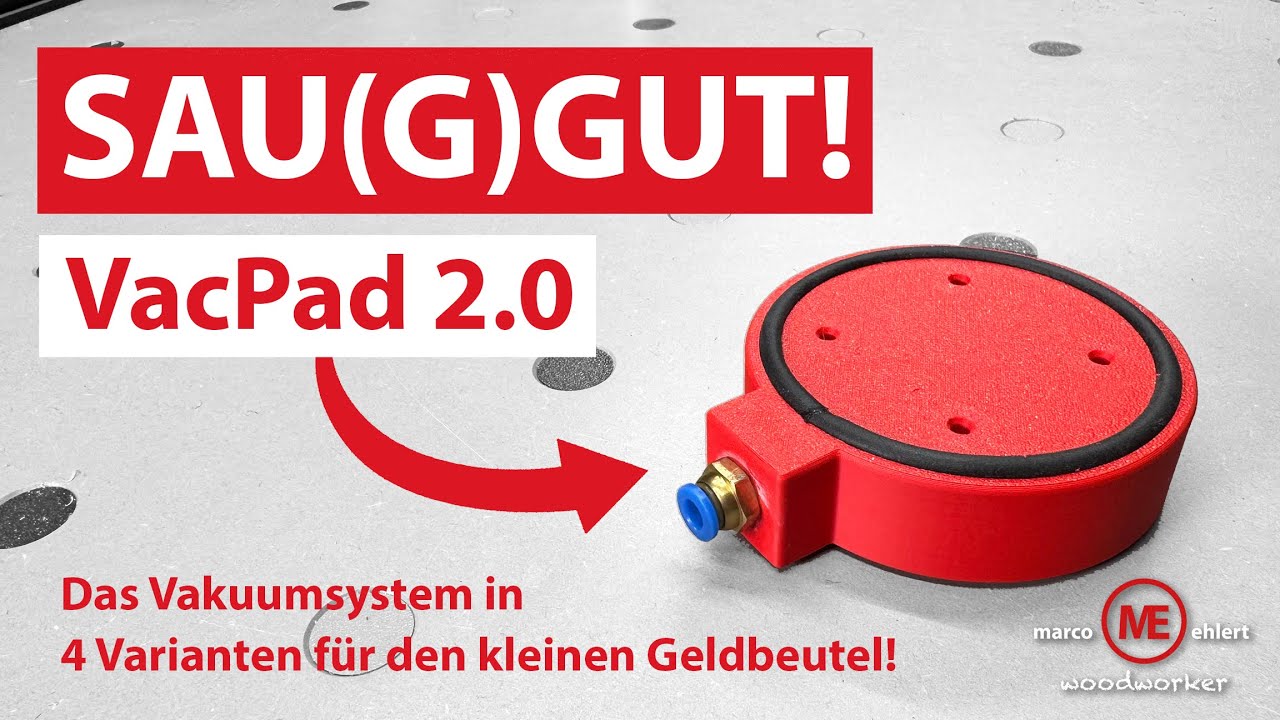 Das VacPad 2.0 - Ein Vakuumsystem für den kleinen Geldbeutel