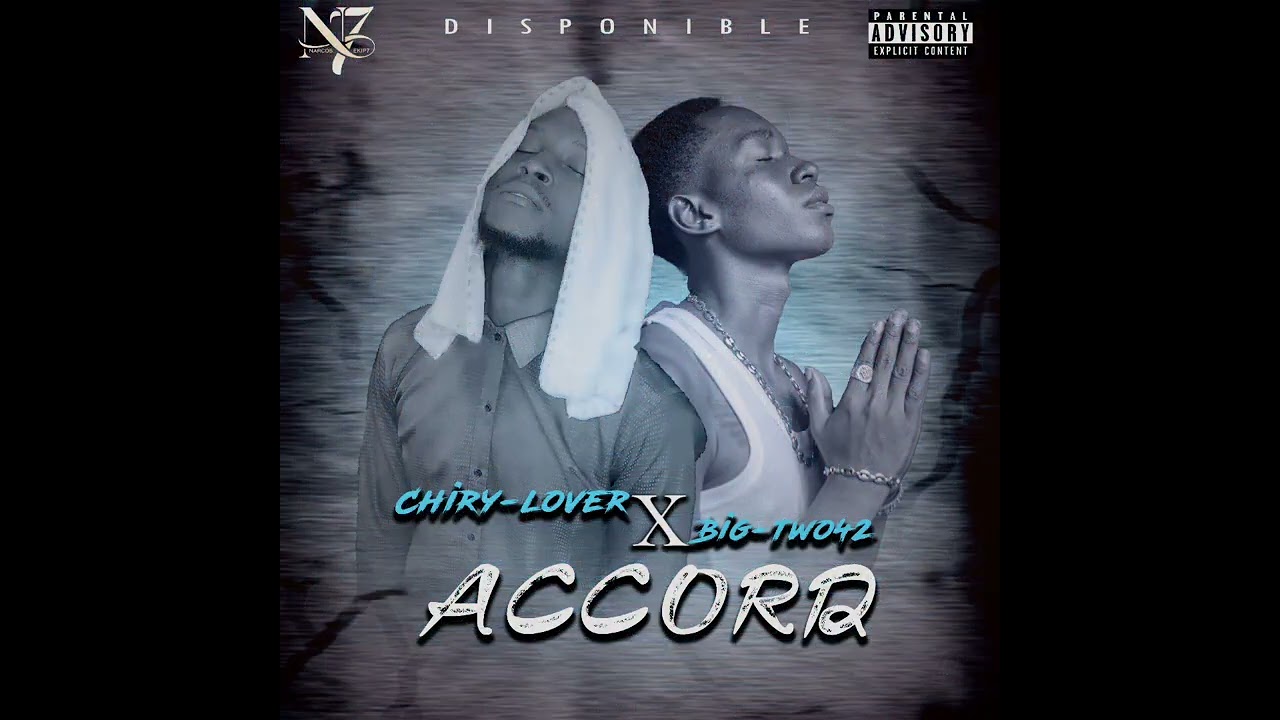 Chiry_X_ big two42 _ Accord_audio officiel 