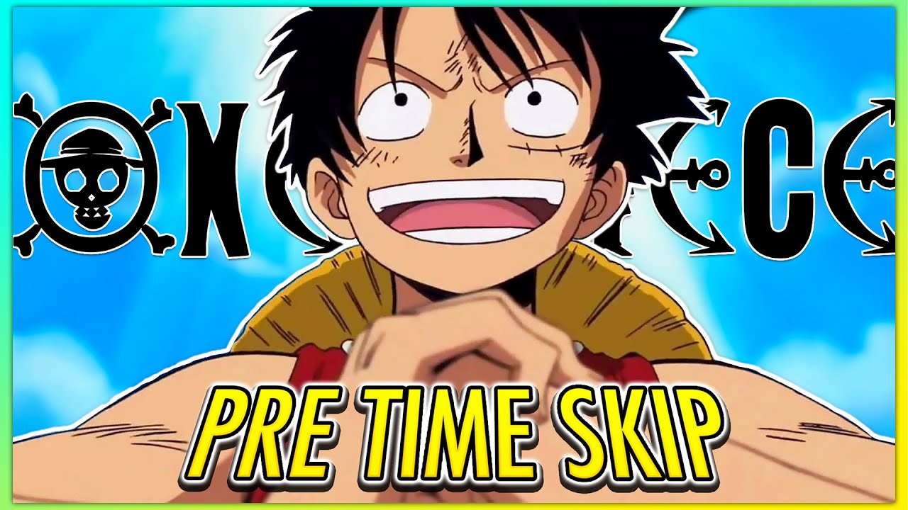 Let’s Revisit Pre Time Skip One Piece
