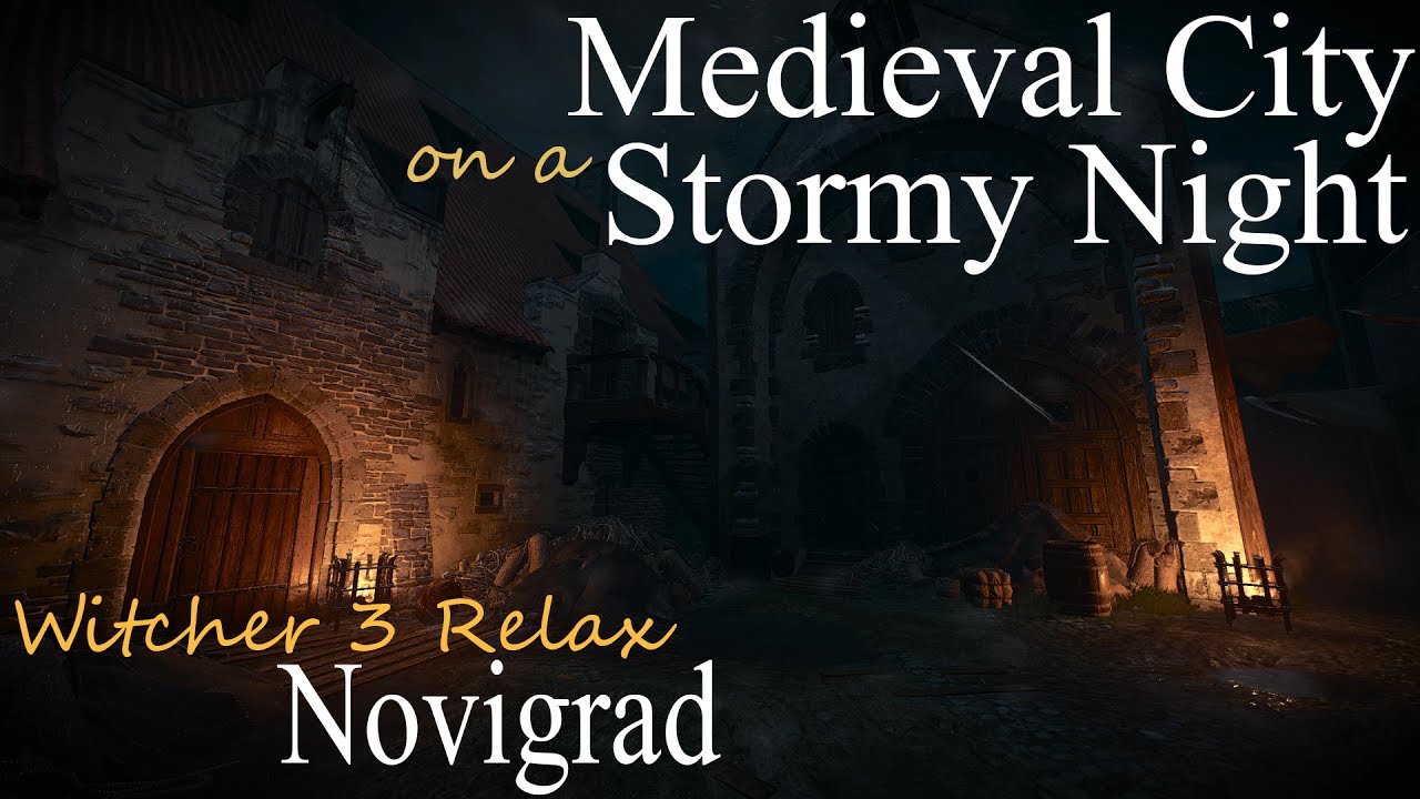 Medieval City on a Stormy Night • Witcher 3 Relax (ASMR) • Novigrad • Sleep Relaxation/Ambient Sound