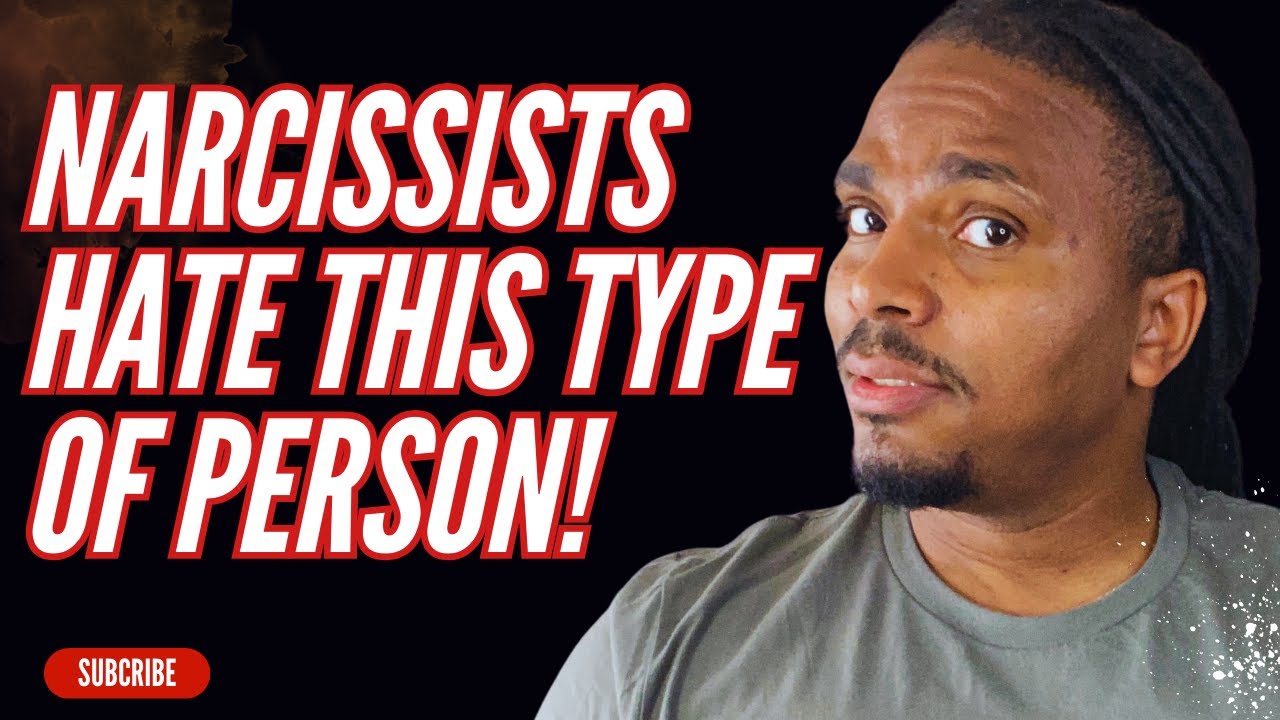 The type of person a narcissist hates!