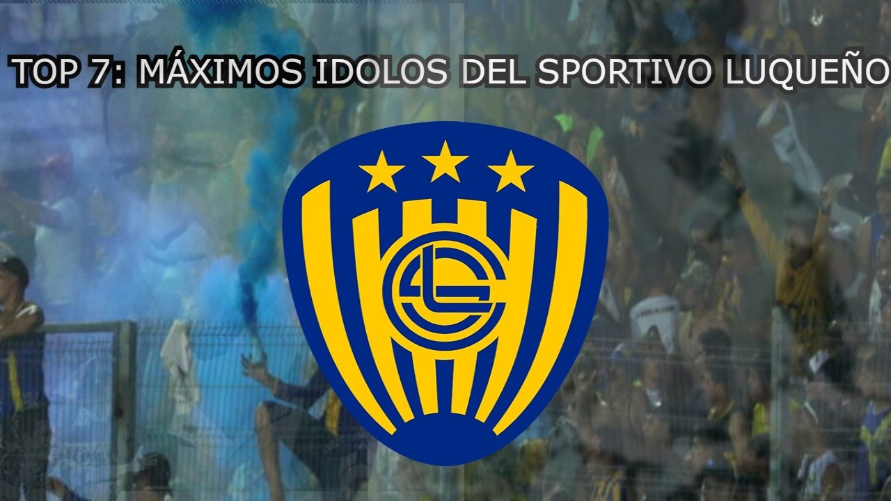 TOP 7: Máximos ídolos del Sportivo Luqueño