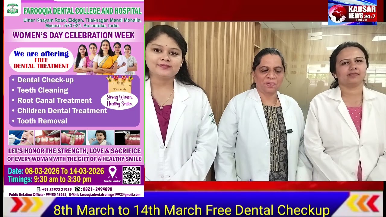 8th March to 14th March Free Dental Checkup At Farooqia Dental College As Celebration Of Women’s Day