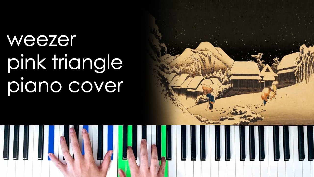 Weezer - Pink Triangle [Piano Cover]