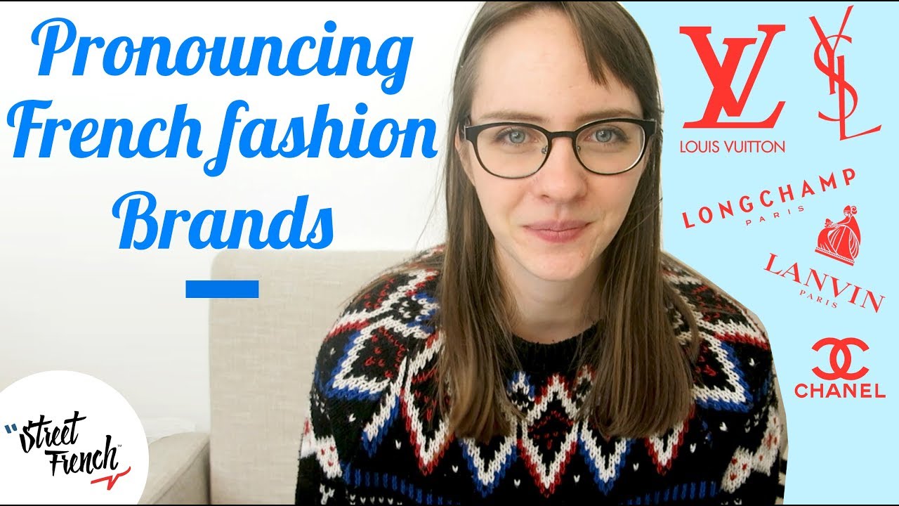 PRONOUNCE FRENCH BRANDS w/ a French Native Speaker