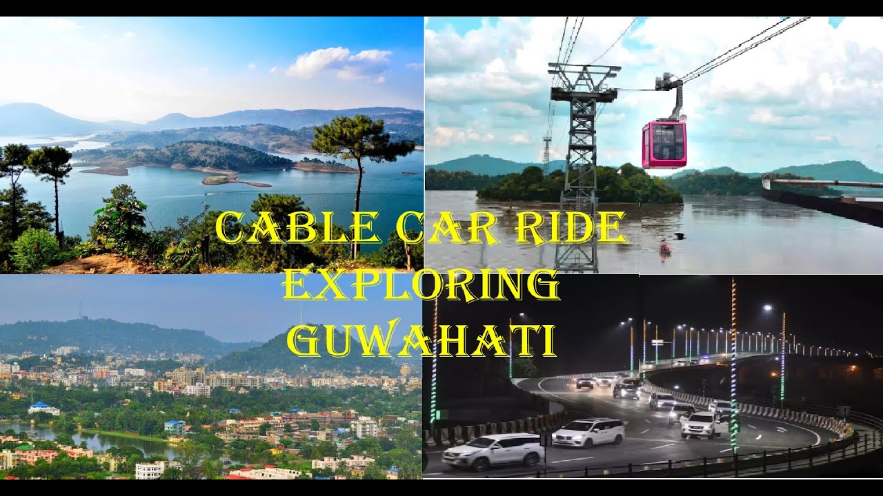 Incredible North East India | Exciting cable car ride at Guwahati | Exploring Guwahati #travel