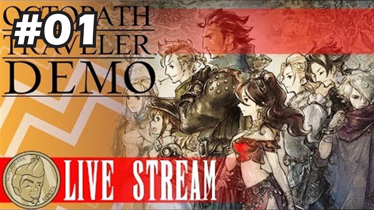 The Octopath Traveler Demo! - SuperDerek RPGs #01