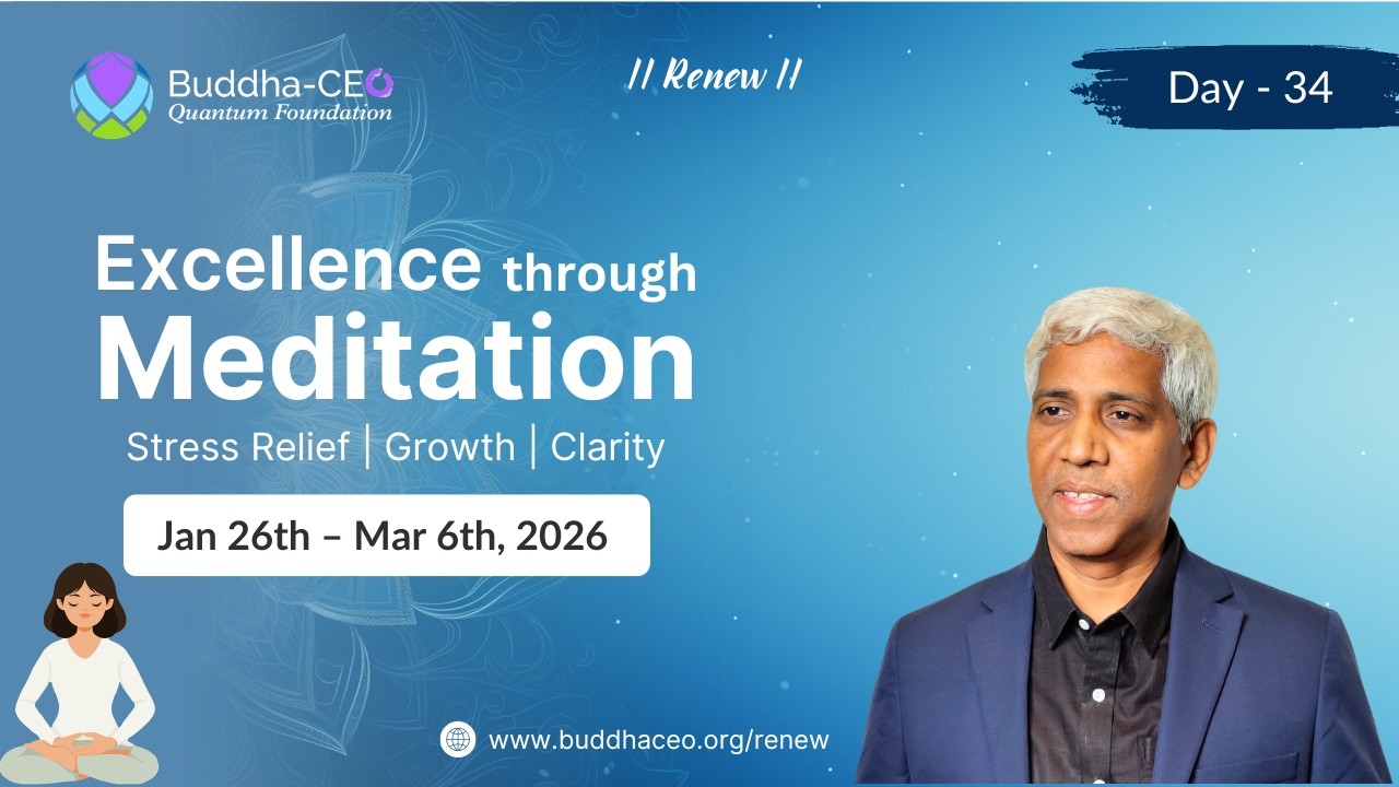 Renew | Day - 34 | Mindful Intelligence