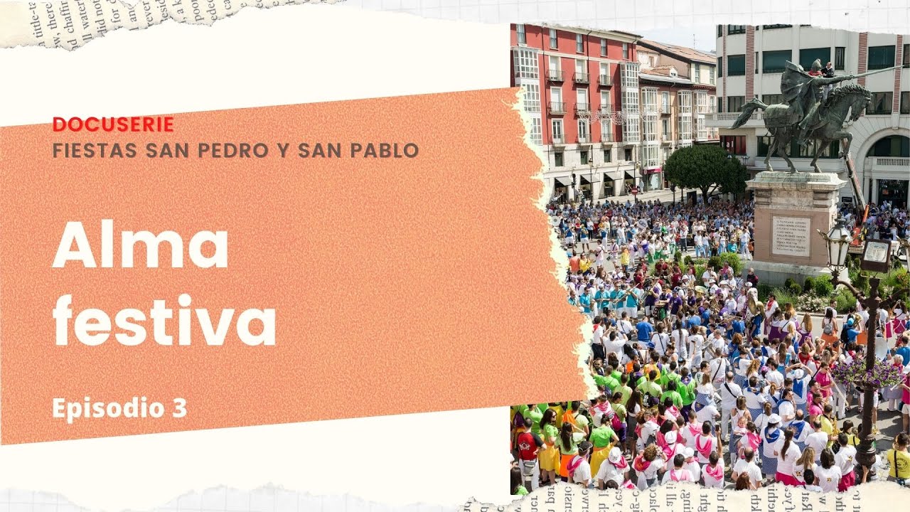 DOCUSERIE SAN PEDRO Y SAN PABLO: ALMA FESTIVA