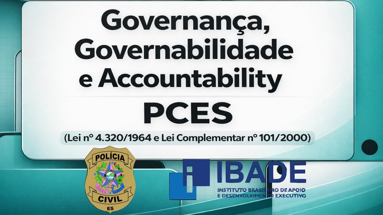 PCES IBADE: Governança, Governabilidade e Accountability