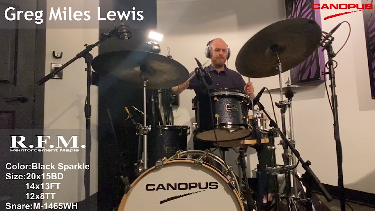 [CANOPUS / カノウプス] Greg Miles Lewis plays Canopus R.F.M.